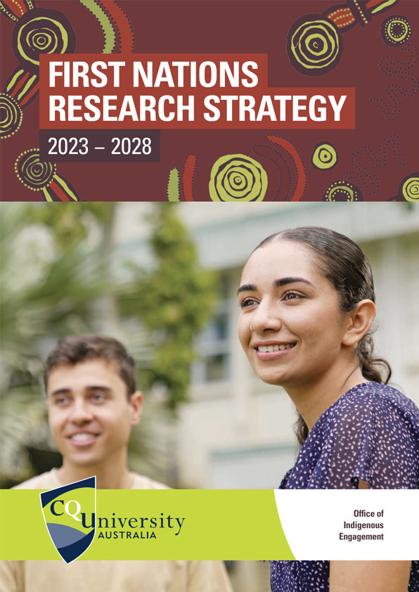 First Nations Research Strategy 2023-2028 - CQUniversity