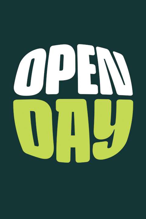 The words Open Day on a dark green background.